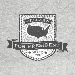 Vote Hillary for President 2016 T-Shirt
